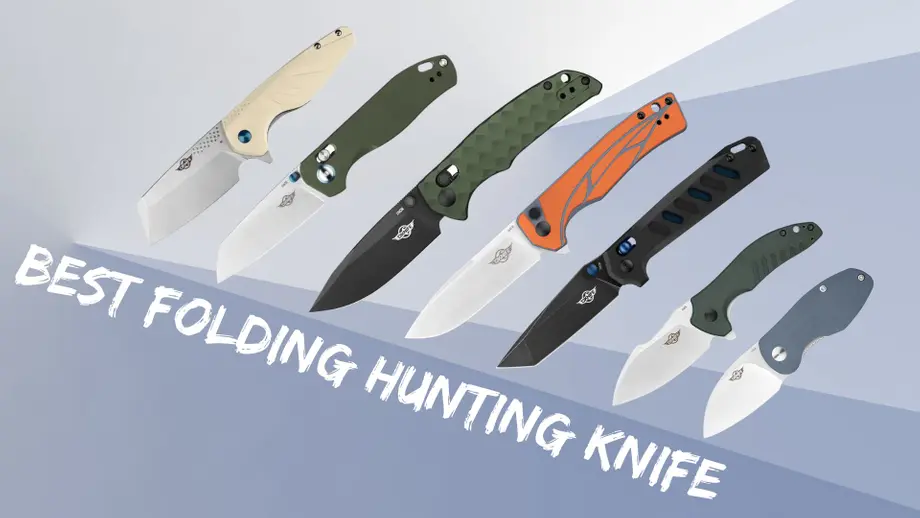 About the Best Folding Hunting Knife - All You Need to Know