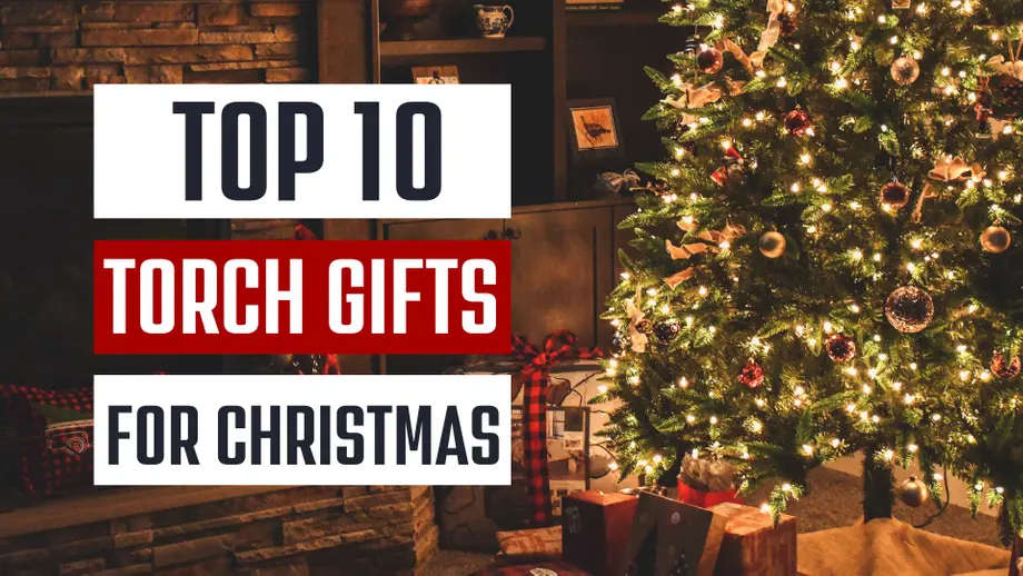 Top 10 Torch Gifts for Christmas